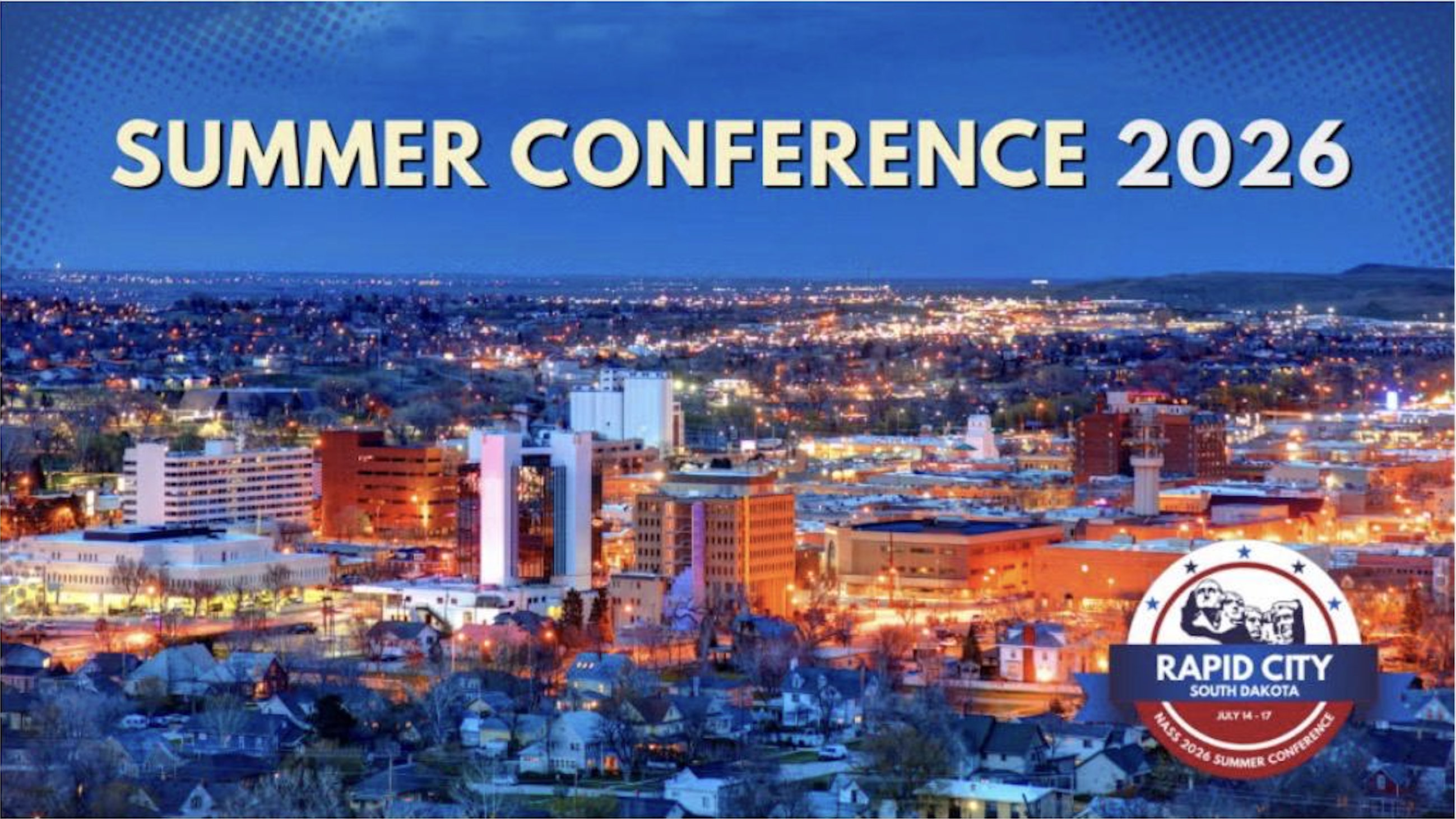 NASS 2026 Summer Conference — Rapid City, South Dakota, July 14–17